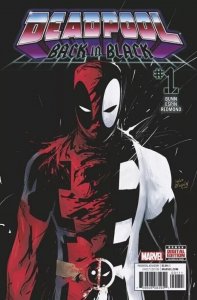 DEADPOOL BACK IN BLACK #1 (2016)| MARVEL