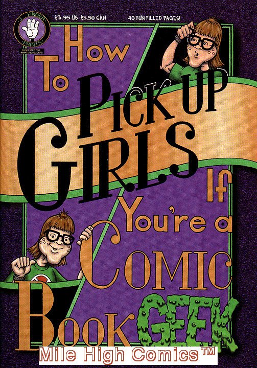 HOW TO PICK UP GIRLS IF YOU'RE A COMIC BOOK GEEK #1 Good Comics Book