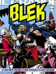 La Ventiquattresima Storia Integrale di Blek Macigno