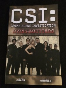 C.S.I. Vol. 6: DYING IN THE GUTTERS Trade Paperback