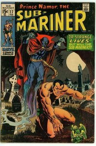 Sub-Mariner #22 (1968) - 6.0 FN *1st App Mindless One/1st Namor/Dr Strange Meet*