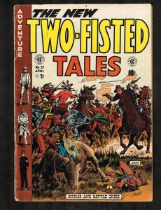 Two-Fisted Tales #37 ~ 1954 Pre-code EC Comics  (4.0) WH 