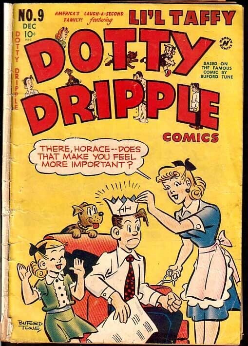 Dotty Dripple #9 1949--BUFORD TUNE ART-LI'L TAFFY-  G