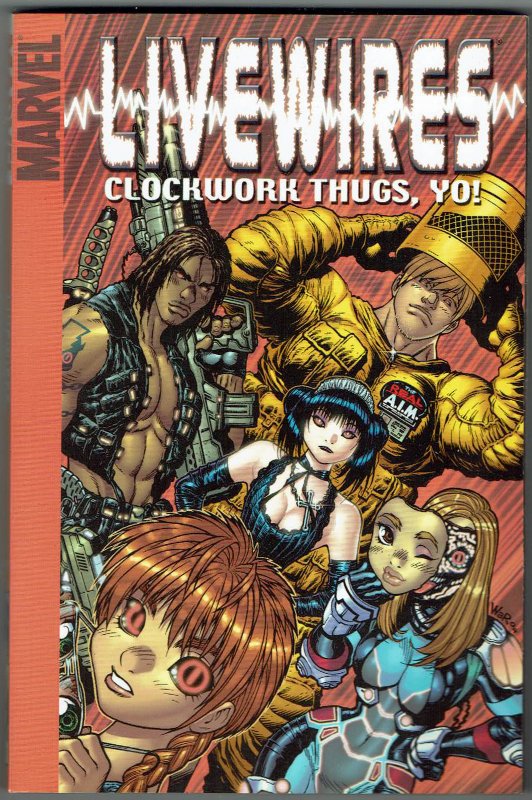 Livewires: Clockwork Thugs, Yo! #1 Digest Size 1st Print TPB NM