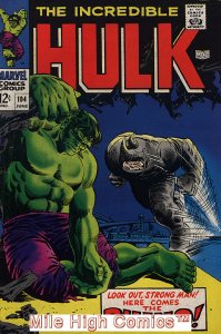 HULK  (1962 Series) (#1-6, #102-474, #600-635)(INCREDIBLE)(MV) #104 Fair