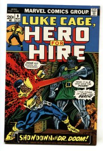 HERO FOR HIRE #9-1973-LUKE CAGE-BRONZE AGE-DOCTOR DOOM