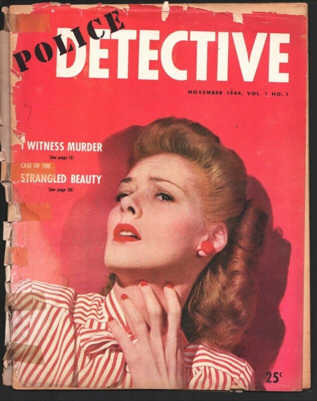 Police Detective #1 11/1944-1st issue-I Witness Murder-Mystery pulp thrills...