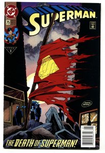 SUPERMAN #75-DEATH OF SUPERMAN-COMIC BOOK DC Newsstand variant.