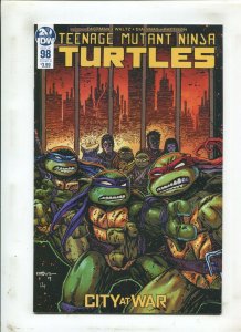 TEENAGE MUTANT NINJA TURTLES #98 (9.2) CITY AT WAR!! 2019