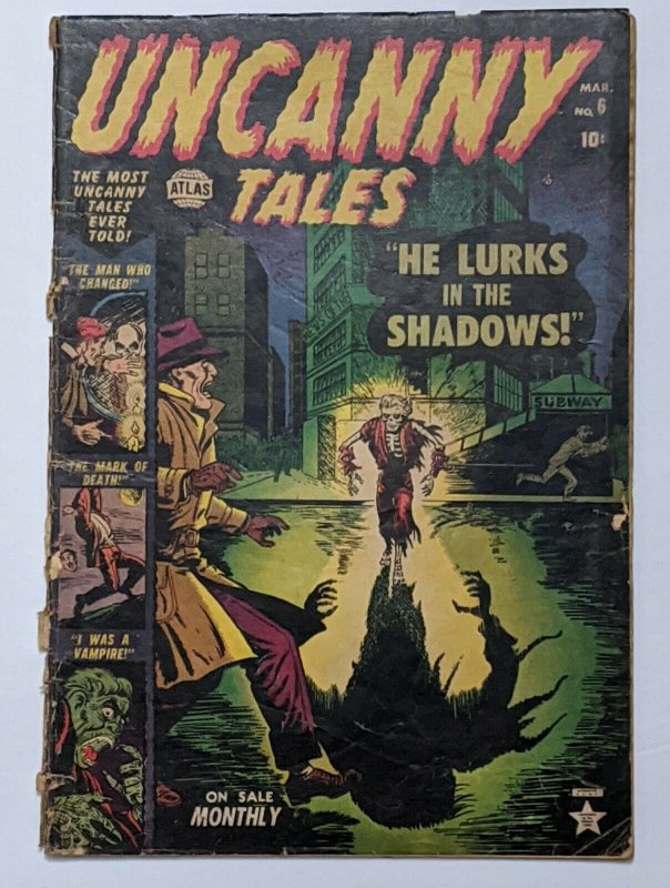 Uncanny Tales #6 Mar 1953, Atlas Good- 1.8 Carl Burgos cvr 