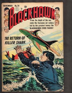 Blackhawk #70 ~ Killer Shark Returns ~~ 1953 (10c Issue) (3.5) WH