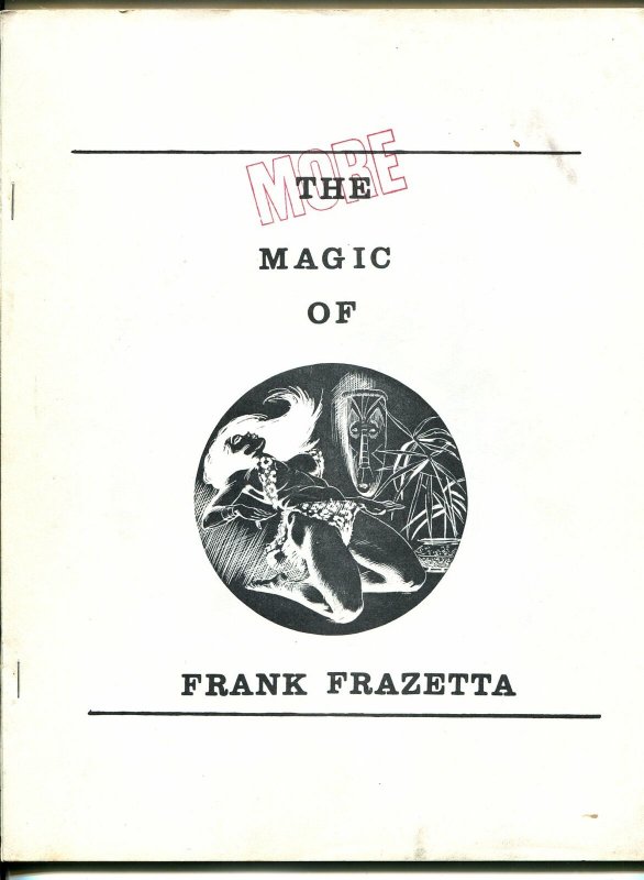 More Magic of Frank Frazetta 1970's-full page Frazetta illustrations-rare-VG