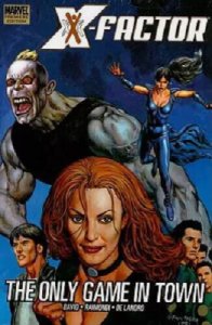 X-Factor The Only Game in Town Marvel Hardcover HC Graphic Novel NEW NM 9.4 ba