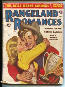 Rangeland Romances 12/1949-Good Girl Art cover-Pulp thrills-This issue has th...