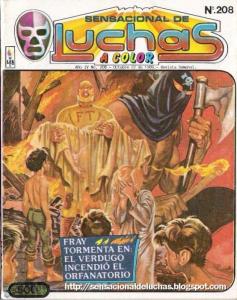 Fray Tormenta en: El Verdugo Incendiò el Orfanatorio