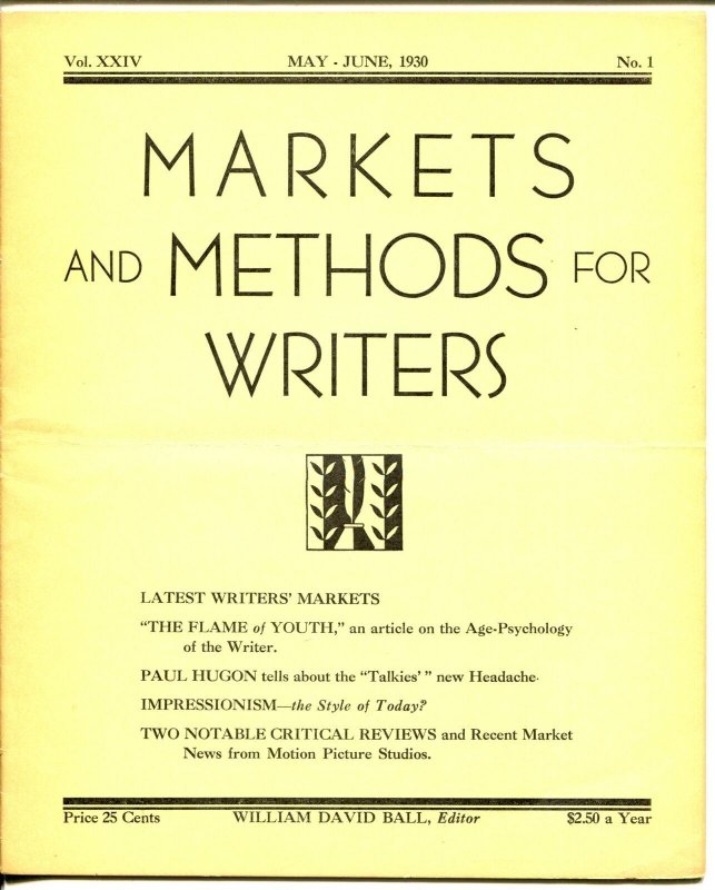Markets & Methods For Writers 5/1930-writers trade publication-pulp markets-G