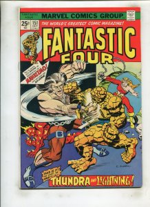 FANTASTIC FOUR #151 (6.5) THUNDRA AND LIGHTNING!! 1974