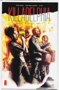 Killadelphia #4 (2020) Killadelphia