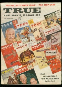 TRUE MAGAZINE JAN 1957-FAWCETT-SPECIAL AUTO SHOW ISSUE VG