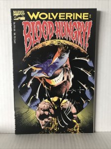 Wolverine: Blood Hungry Trade Paperback