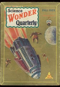 SCIENCE WONDER QUARTERLY #1- NOV 1929-ROCKET COVER-RARE G/VG