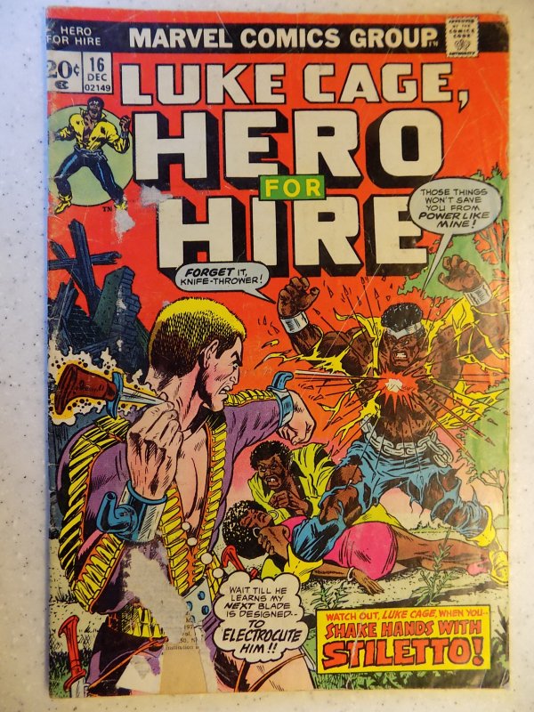 Hero for Hire #16 (1973) LOWER GRADE GOOD FOR READER FILLER