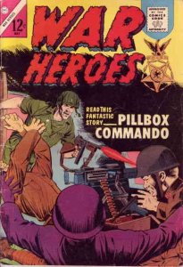 War Heroes (Charlton) #8 VG ; Charlton | low grade comic Pillbox Commando