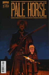 Pale Horse #1B FN ; Boom! | Ex-Slave in the Old West