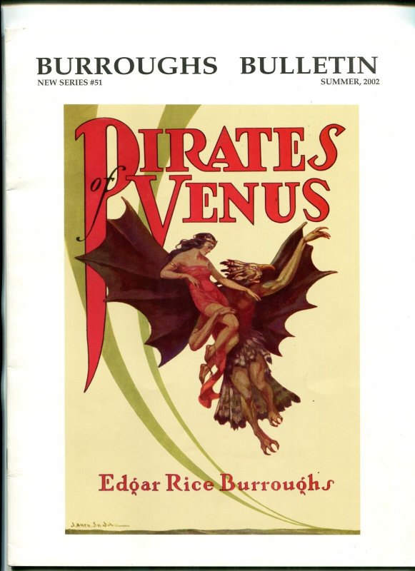 Burroughs Bulletin - New Series #51 2002- Pirates of Venus Stout VF