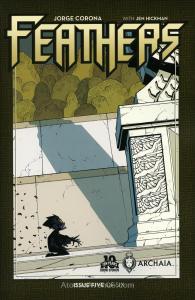 Feathers #5 FN ; Archaia | Boom! Jorge Corona Penultimate Issue