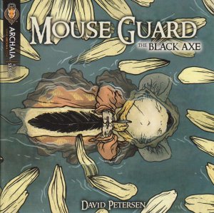 Mouse Guard: Black Axe #5 VF ; Archaia |