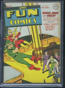 MORE FUN COMICS #91 - CGC-7.5, OW-W - Spectre - Dr Fate - Aquaman - Golden Age