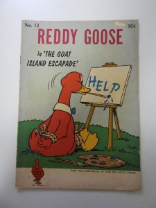 Reddy Goose #13 VG- condition see description