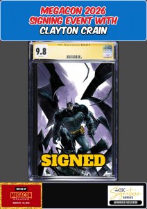 ABSOLUTE BATMAN #17 CGC SS 9.8 CLAYTON CRAIN SIGNED MEGACON PRESALE