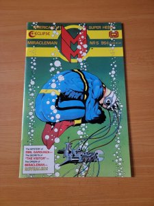 Miracleman #5 ~ NEAR MINT NM ~ 1985 Eclipse Comics