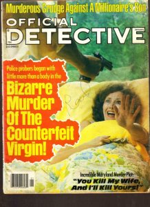 Official Detective Magazine January 1979- Counterfeit Virgin