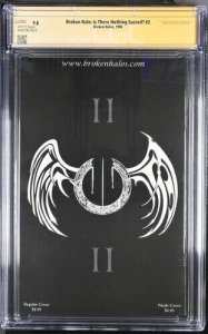 Broken Halo :Is There Nothing Scared (1998)#2(CGC 9.8) Signed Tim Vigil Census=1