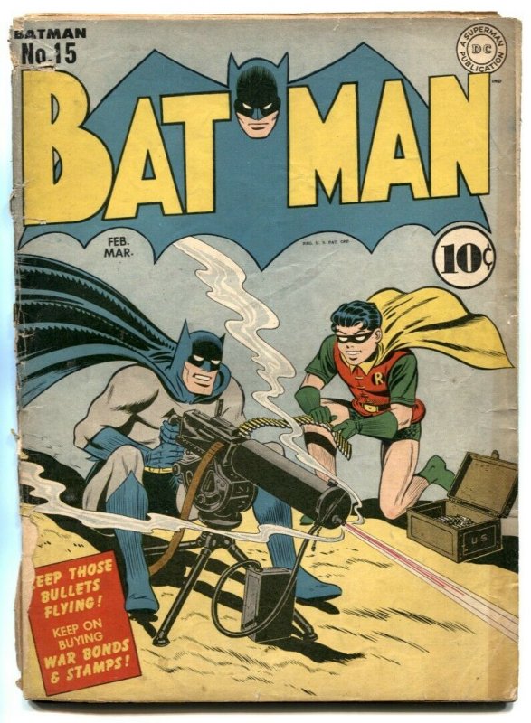 Batman #15 1943-DC Golden Age-.50 Caliber machine gun-Catwoman-Nazi-- G-