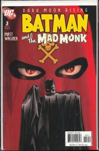 Dark Moon Rising - Batman and the Mad Monk #3 (2006)