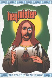 Hey, Mister #6 VF/NM ; Top Shelf