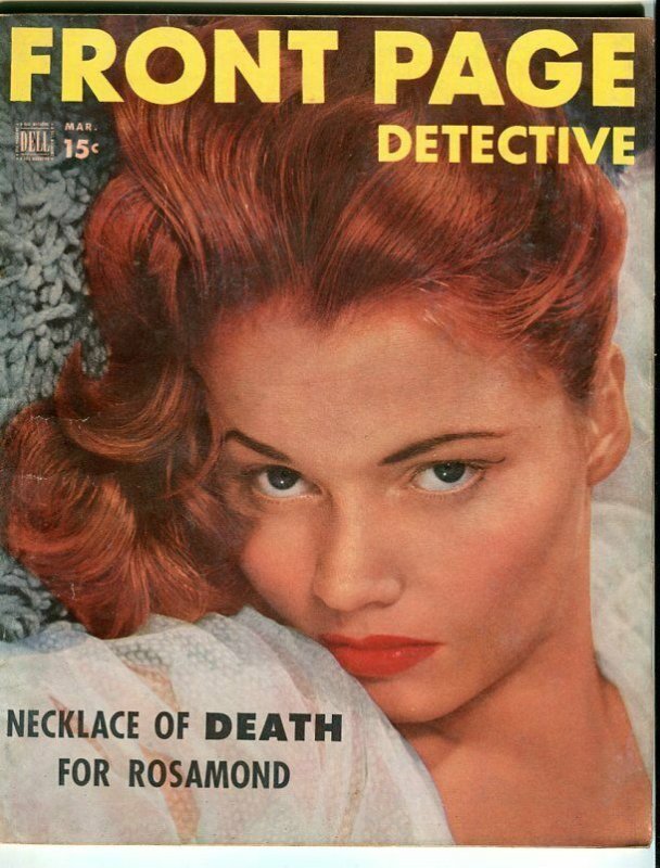 FRONT PAGE DETECTIVE-MARCH/1953-SINNERS-SAINTS-FAST-LOOSE-DEADLY G