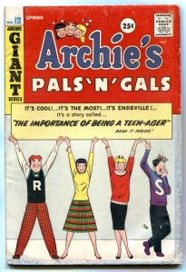 Archie's Pals 'n' Gals #12 1960-Betty & Veronics-Giant Issue- G/VG 