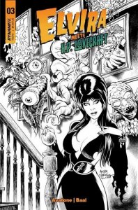 Elvira Meets H.P. Lovecraft #3J VF/NM ; Dynamite | FOC 1:10 Variant B&W