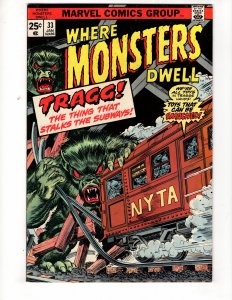 Where Monsters Dwell #33 (1975) THE THING THAT STALKS THE SUBWAYS! / ID#747