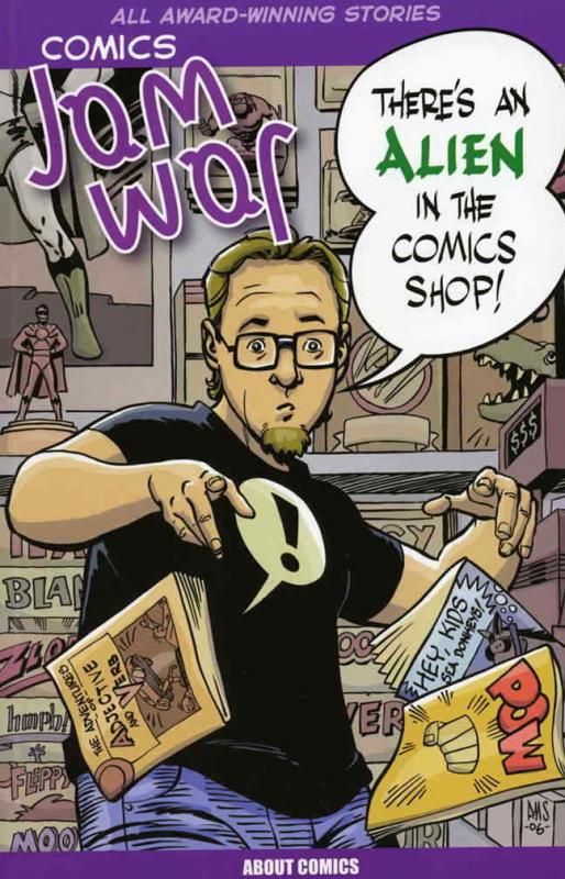 Comics Jam War 2006: There’s an Alien in the Comics Shop #1 VF/NM; About Comics
