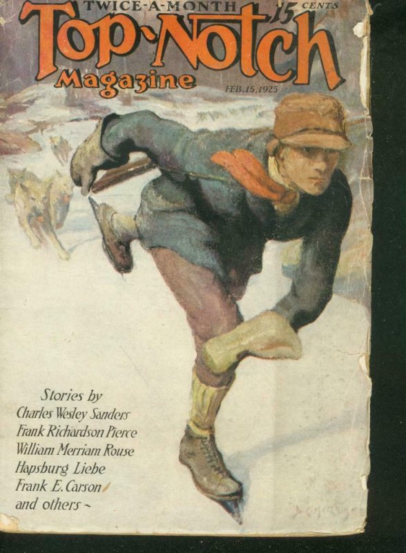 Top-Notch Pulp February 15 1925 ICE SKATING - Sanders