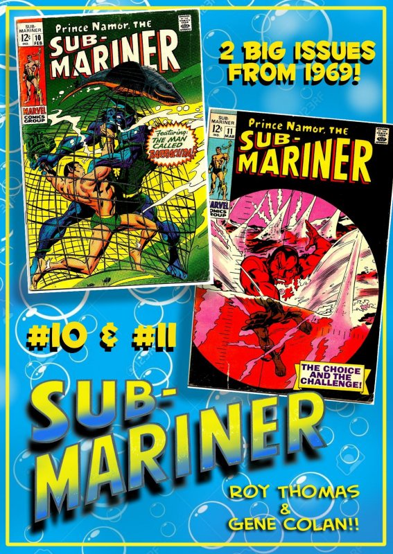 SUB-MARINER #10 &11 (1969) 5.0 VG/FN  Gene Colan artistry! BARRACUDA 2-parter!