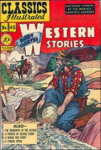 Classics Illustrated (Gilberton) #62 POOR ; Gilberton | low grade comic Bret Har
