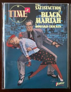 Time 2 The Satisfaction of Black Mariah #1 First Publishing 8.0 VF (1987)
