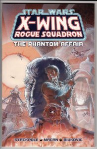 Star Wars X-Wing Rogue Squadron The Phantom Affair 9.8 NM/MT